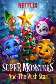 Film Les Super Mini Monstres et l'étoile Magique en Streaming