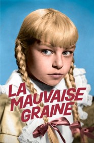 La Mauvaise Graine