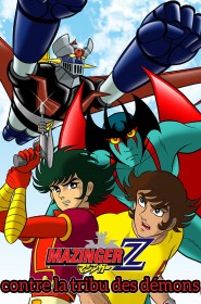 Mazinger Z contre La Tribu des Démons