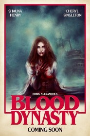 Film Blood Dynasty en Streaming