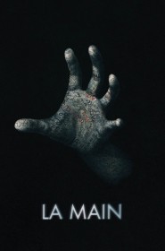 Film La Main en Streaming