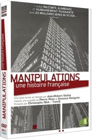 Manipulations une histoire francaise